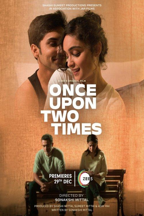 Once Upon Two Times 2023 official movie poster