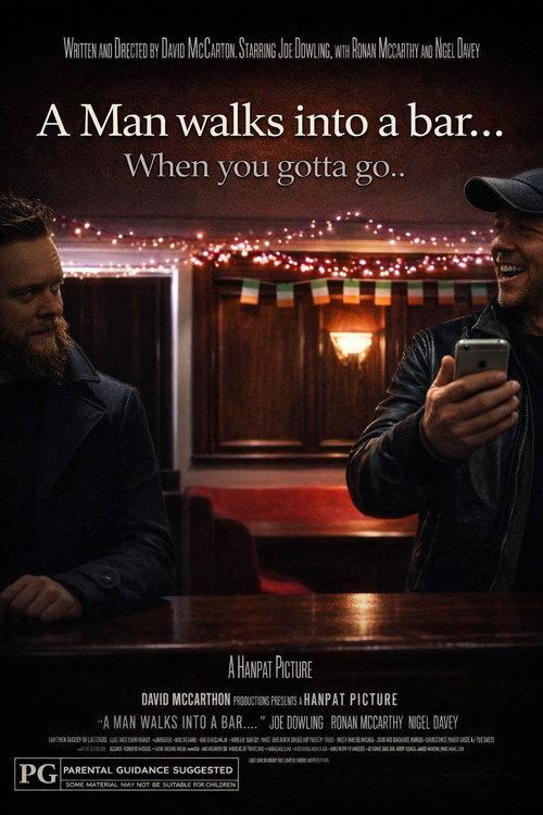 A Man Walks Into a Bar... 2016 official movie poster