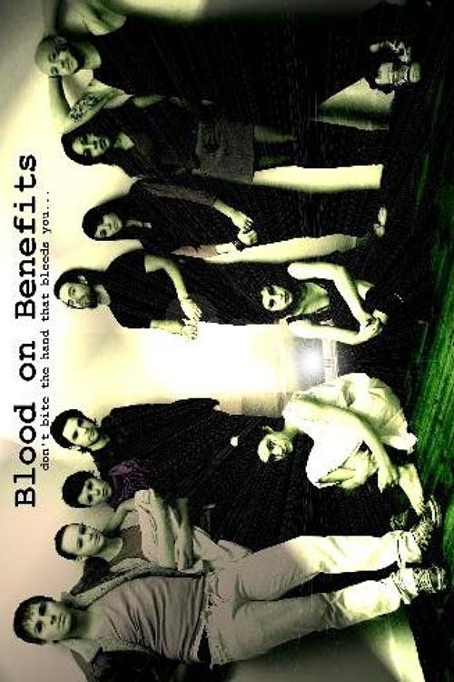 Blood on Benefits 2007 official movie poster