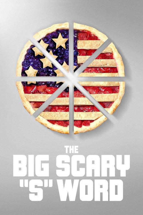 The Big Scary “S” Word 2020 official movie poster