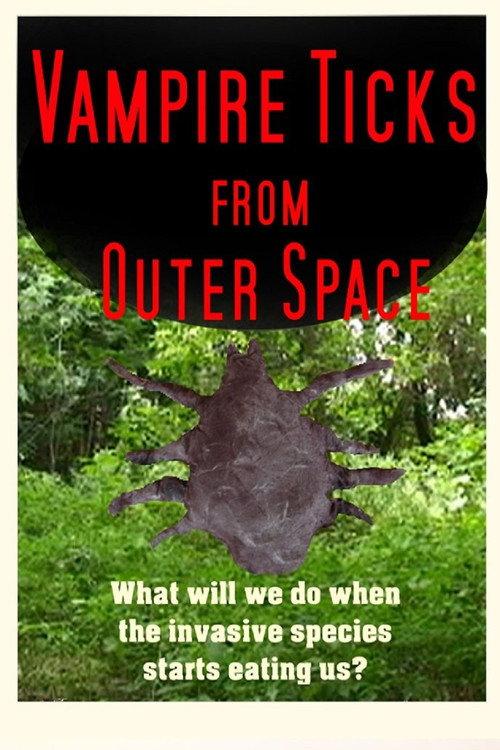 Vampire Ticks from Outer Space 2013 official movie poster
