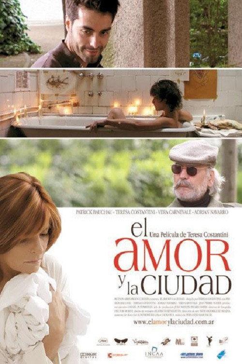 El amor y la ciudad 2007 official movie poster