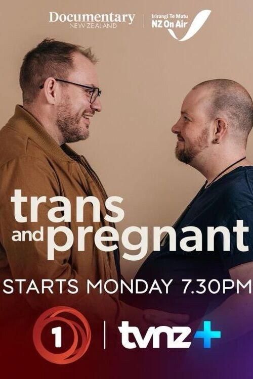 Trans and Pregnant 2024 official movie poster