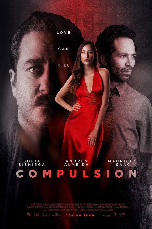 Compulsion 2018 official movie poster