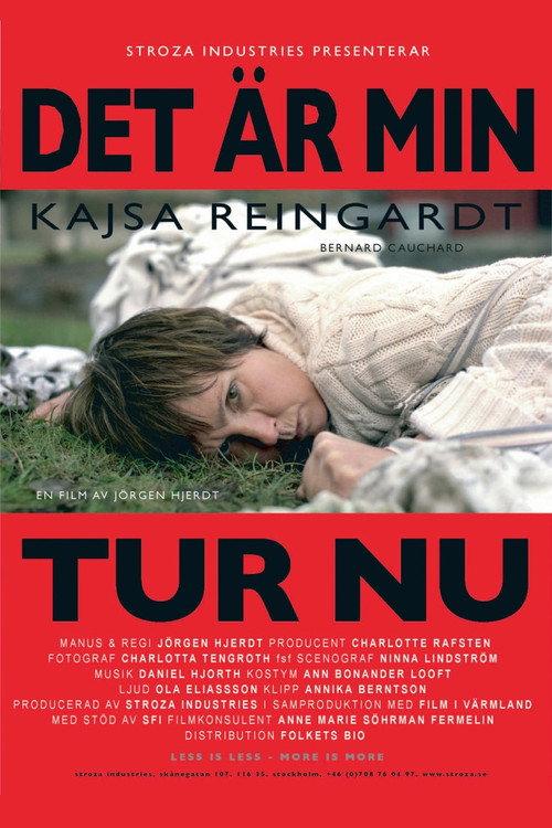 It's My Turn Now 2006 official movie poster