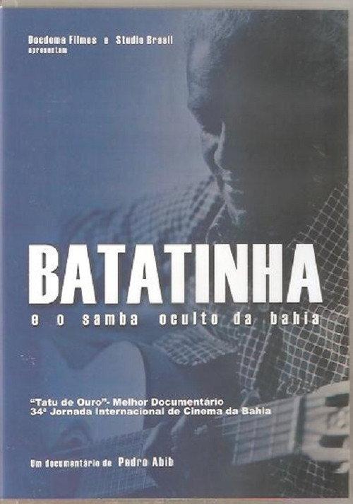 Batatinha e o Samba Oculto da Bahia 2007 official movie poster
