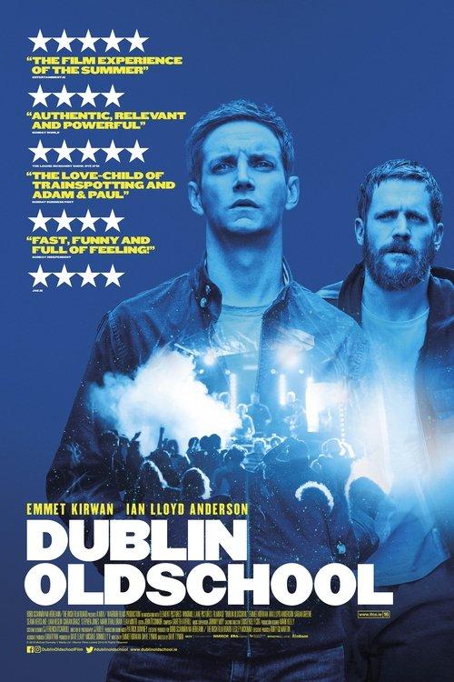 Dublin Oldschool 2018 official movie poster
