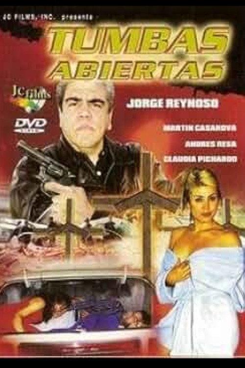 Tumbas abiertas 2003 official movie poster