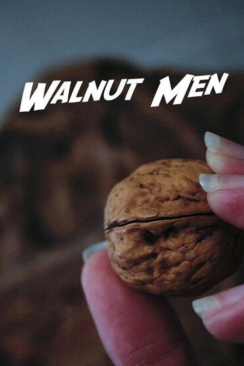 Walnut Men 2020 official movie poster