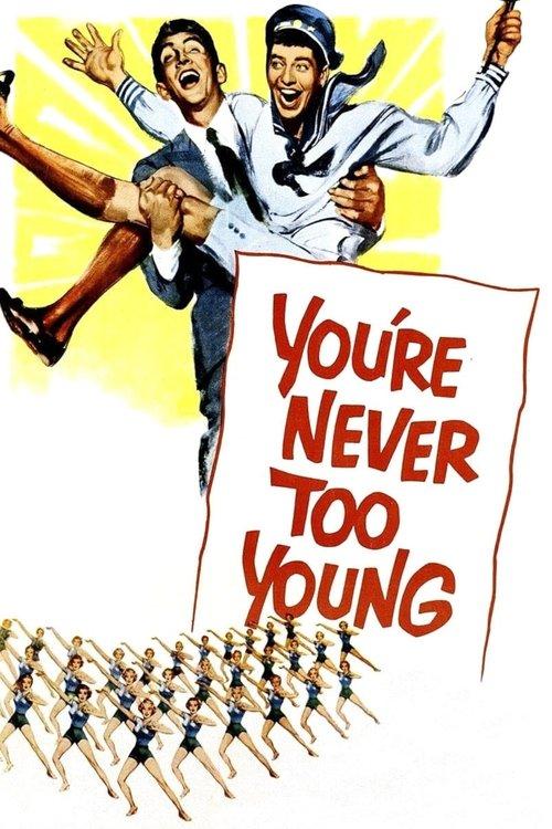 You're Never Too Young 1955 official movie poster