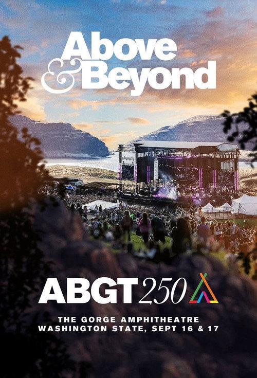 Above & Beyond #ABGT250 2017 official movie poster