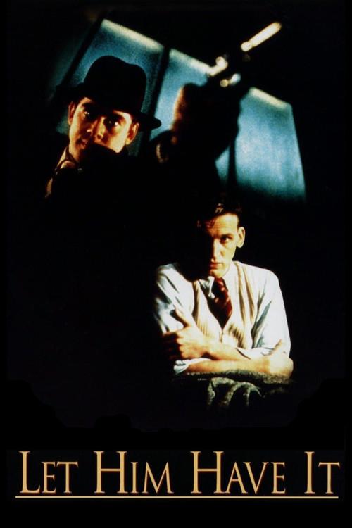 Let Him Have It 1991 official movie poster