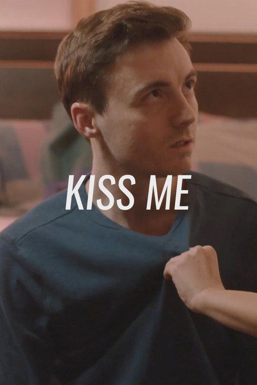 Kiss Me 2019 official movie poster