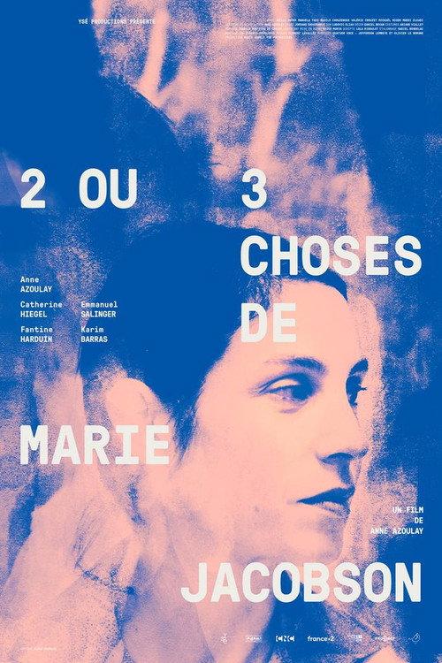 2 ou 3 choses de Marie Jacobson 2019 official movie poster