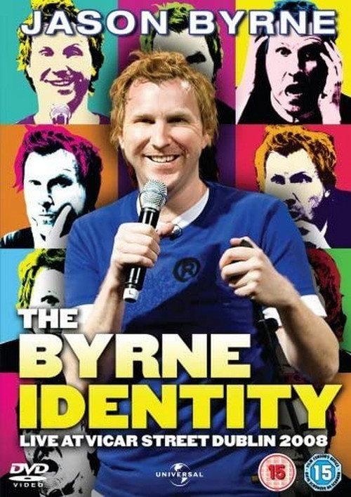 Jason Byrne: The Byrne Identity 2008 official movie poster