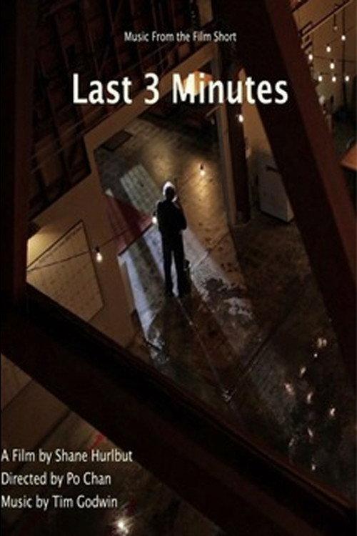 The Last 3 Minutes 2010 official movie poster