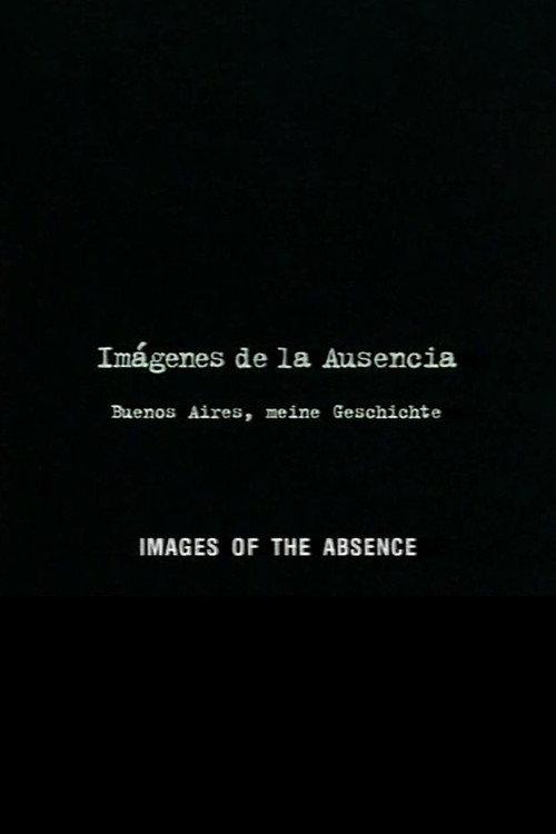 Images of the Absence 1998 official movie poster
