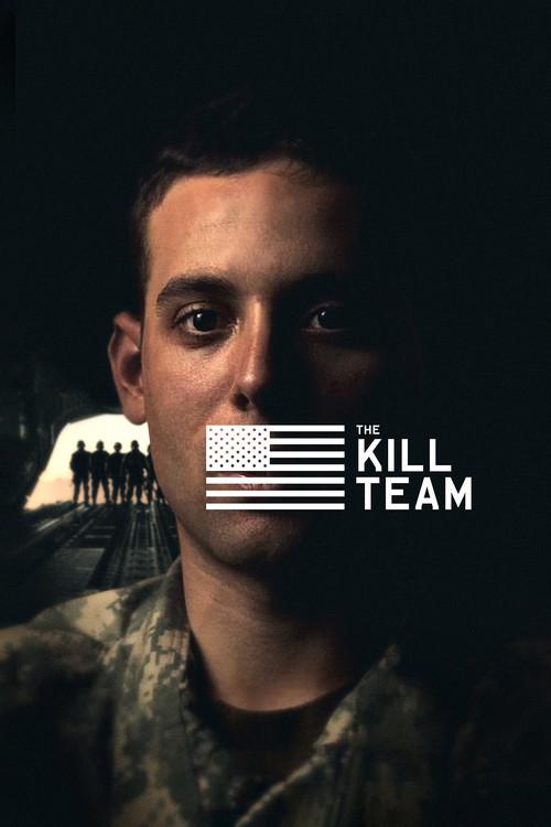 The Kill Team 2013 official movie poster