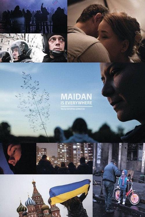 Maidan Is Everywhere 2015 official movie poster