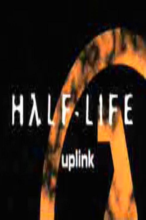 Half-Life: Uplink 1999 official movie poster