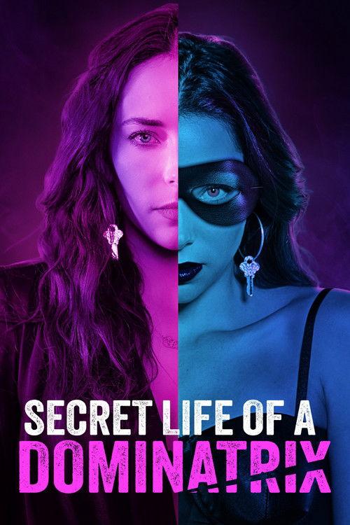 Secret Life of a Dominatrix 2024 official movie poster