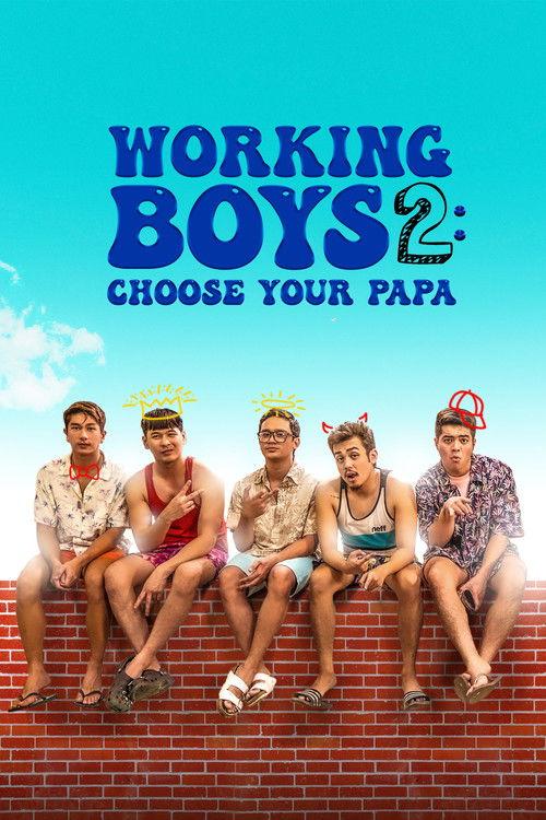 Working Boys 2: Choose Your Papa 2023 official movie poster
