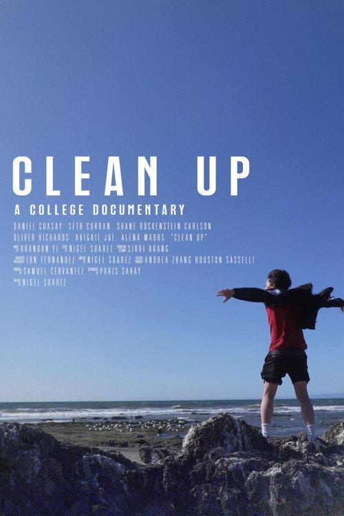 Clean Up: A College Documentary 2024 official movie poster