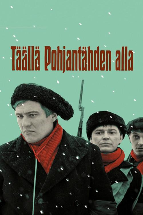 Here, Beneath the North Star 1968 official movie poster