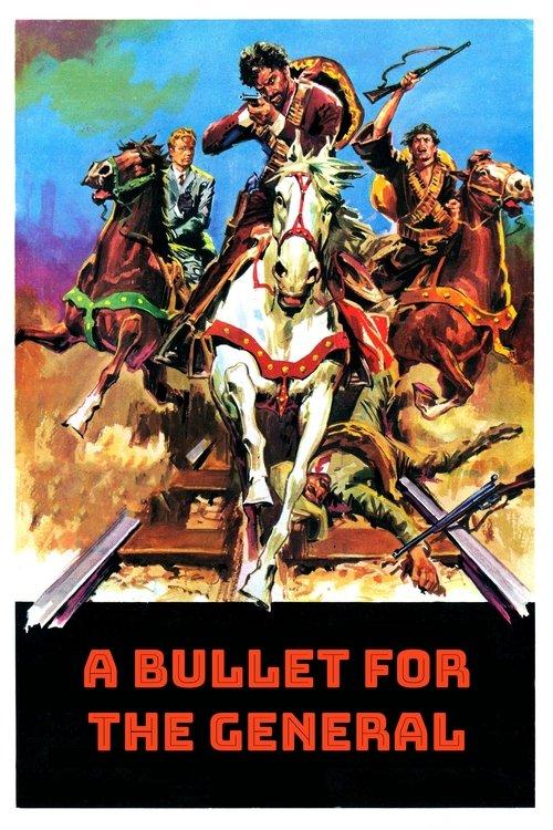 A Bullet for the General 1967 official movie poster