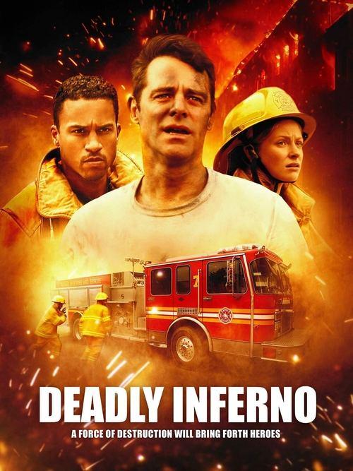 Deadly Inferno 2016 official movie poster