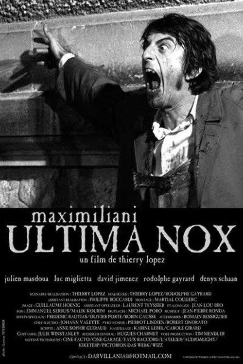 Maximiliani Ultima Nox 2004 official movie poster
