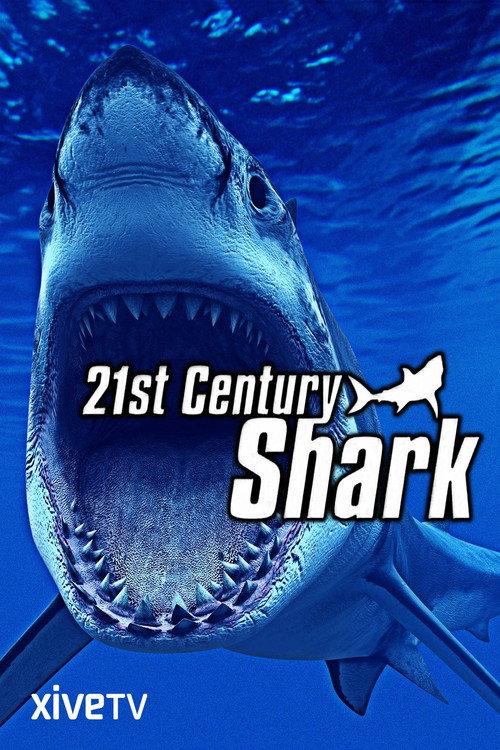 21st Century Shark 2009 official movie poster