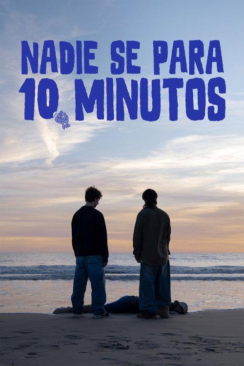 Nadie se para 10 minutos 2025 official movie poster