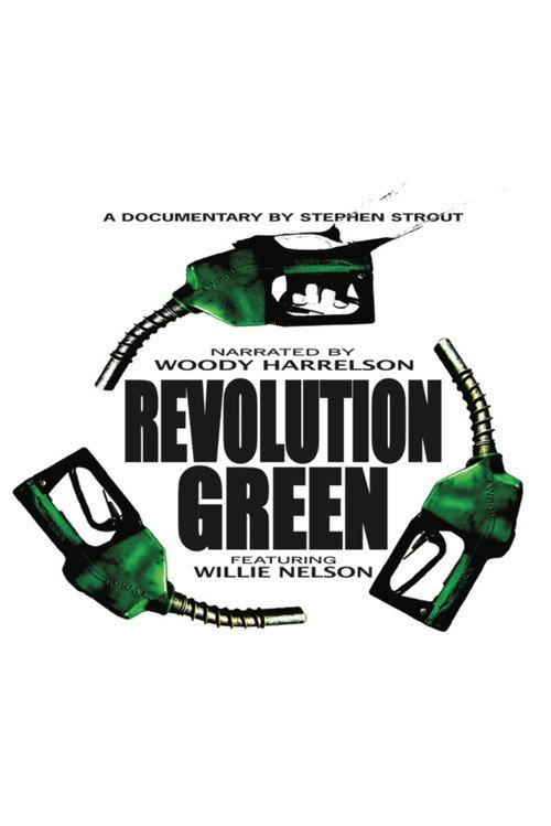 Revolution Green: A True Story... 2007 official movie poster