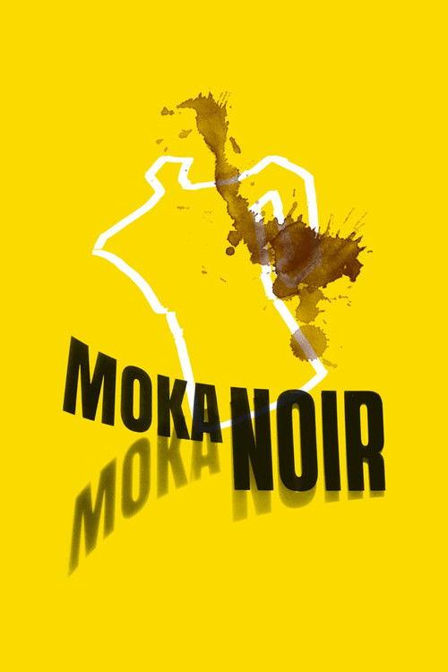 Moka Noir: No More Coffee in Omegna 2019 official movie poster
