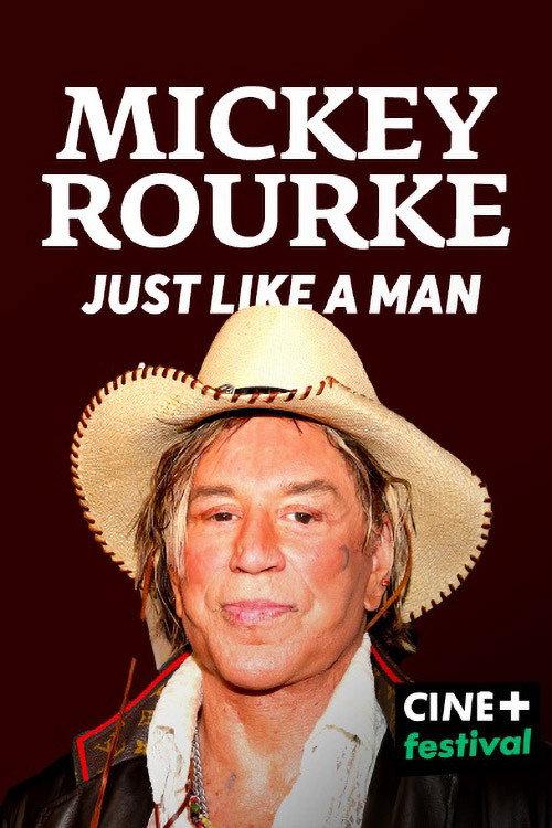 Mickey Rourke: Just Like a Man 2022 official movie poster