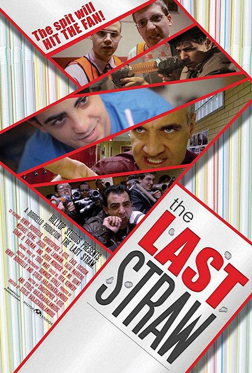 The Last Straw 2016 official movie poster