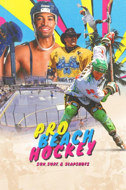 Pro Beach Hockey: Sun, Surf, & Slapshots official movie poster