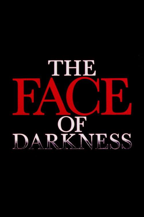 The Face of Darkness 1976 official movie poster