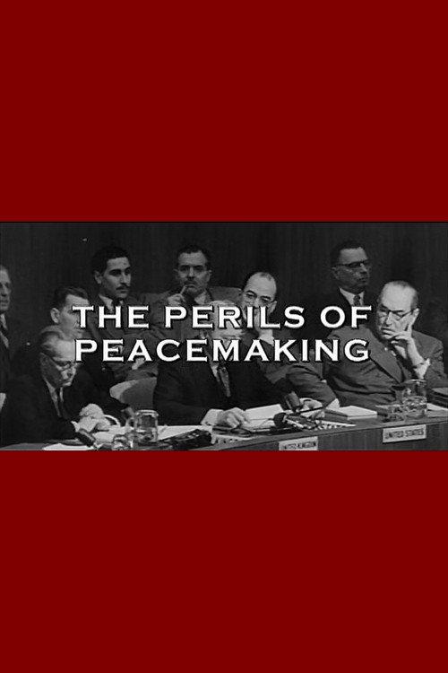 The Perils Of Peacemaking 2003 official movie poster