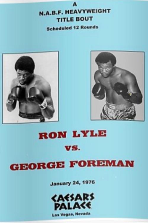 George Foreman vs. Ron Lyle 1976 official movie poster