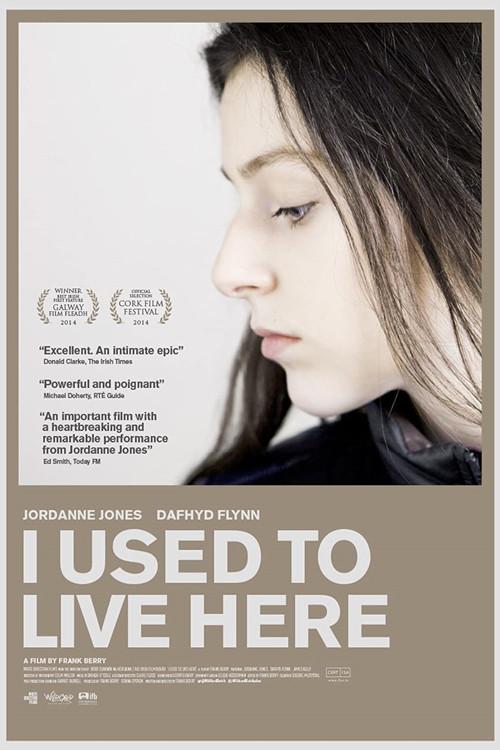 I Used to Live Here 2014 official movie poster