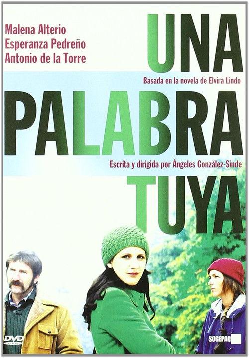 Una Palabra Tuya 2008 official movie poster