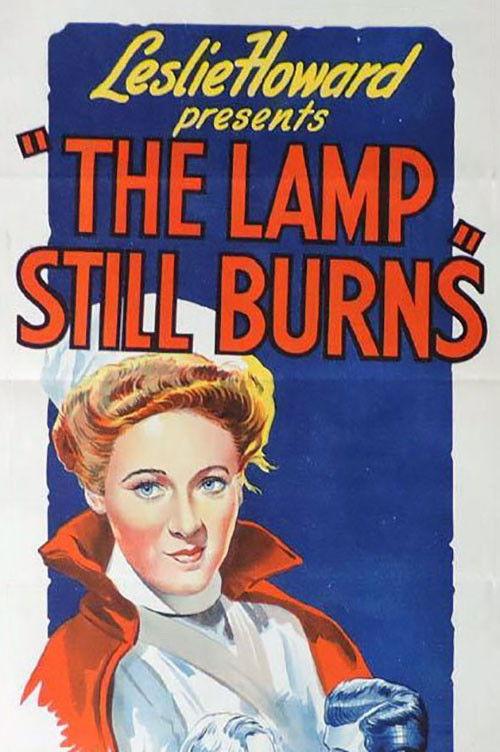 The Lamp Still Burns 1943 official movie poster