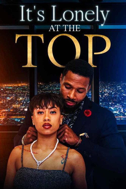 It's Lonely at the Top 2023 official movie poster