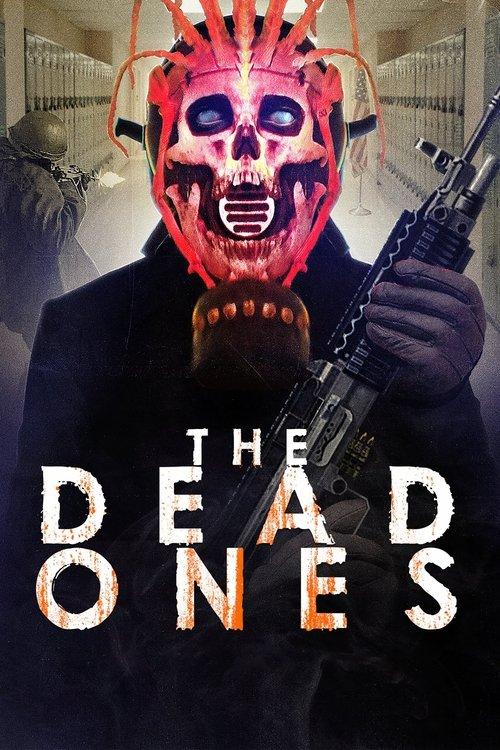 The Dead Ones 2020 official movie poster