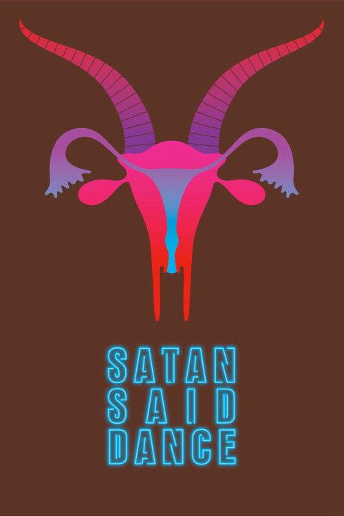 Satan Said Dance 2017 official movie poster