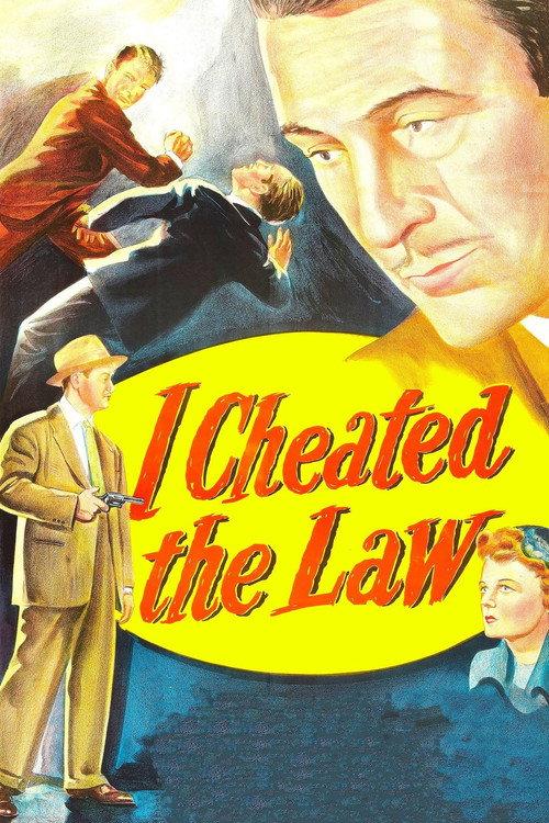 I Cheated the Law 1949 official movie poster