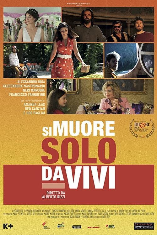 Si muore solo da vivi 2020 official movie poster