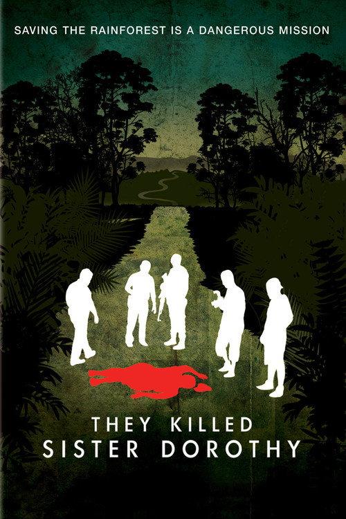 They Killed Sister Dorothy 2008 official movie poster